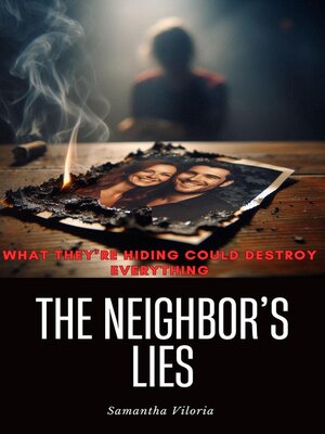 cover image of The Neighbor's Lies